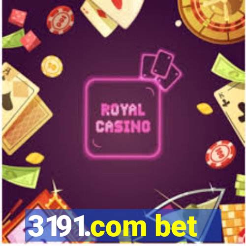 3191.com bet